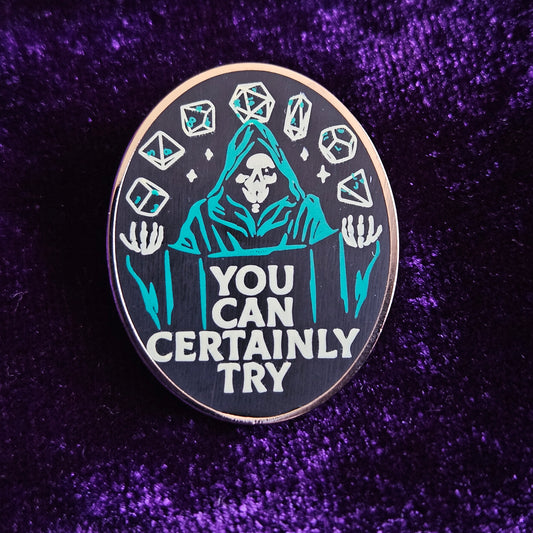 You Can Try Screenprinted Enamel Pin