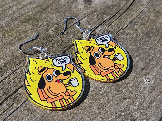 This Is Fine earrings