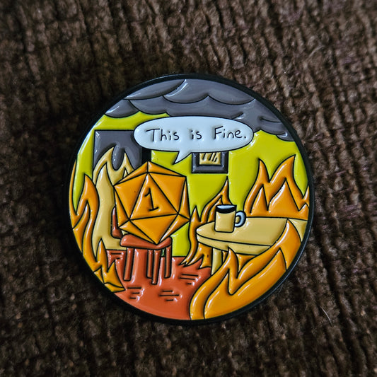 This Is Fine Pin